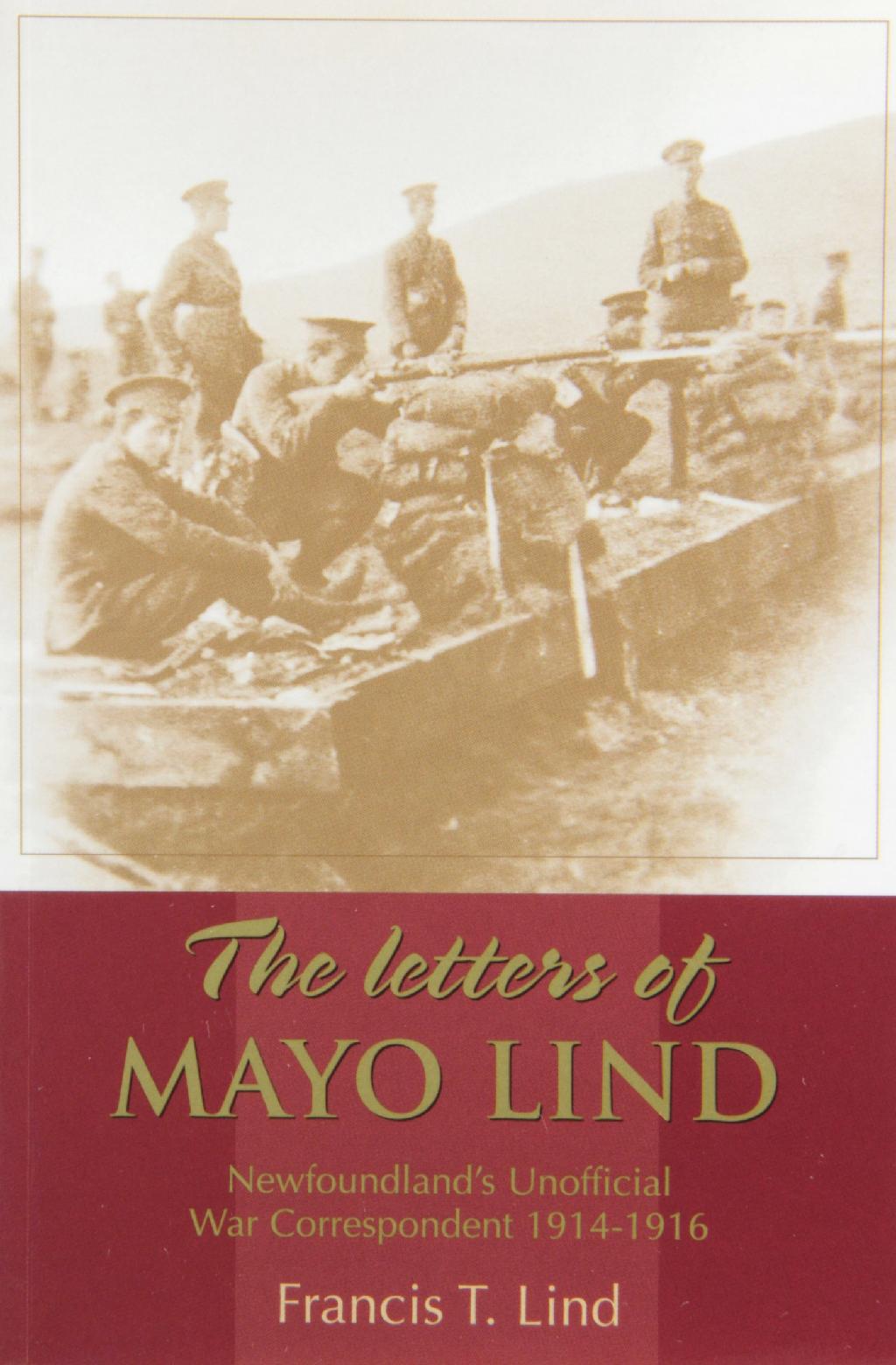 <em>Letters of Mayo Lind</em>